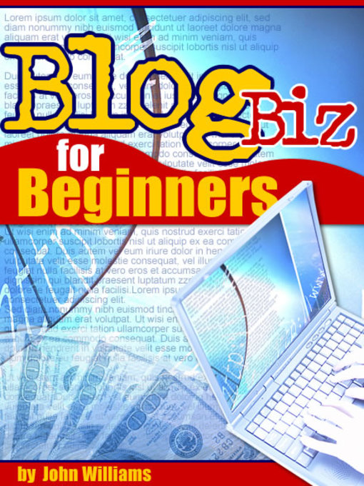 Upplýsingar um Blog Biz For Beginners eftir John Williams - Biðlisti